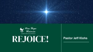 December 15, 2024 - Sunday - Pastor Jeff Klohs